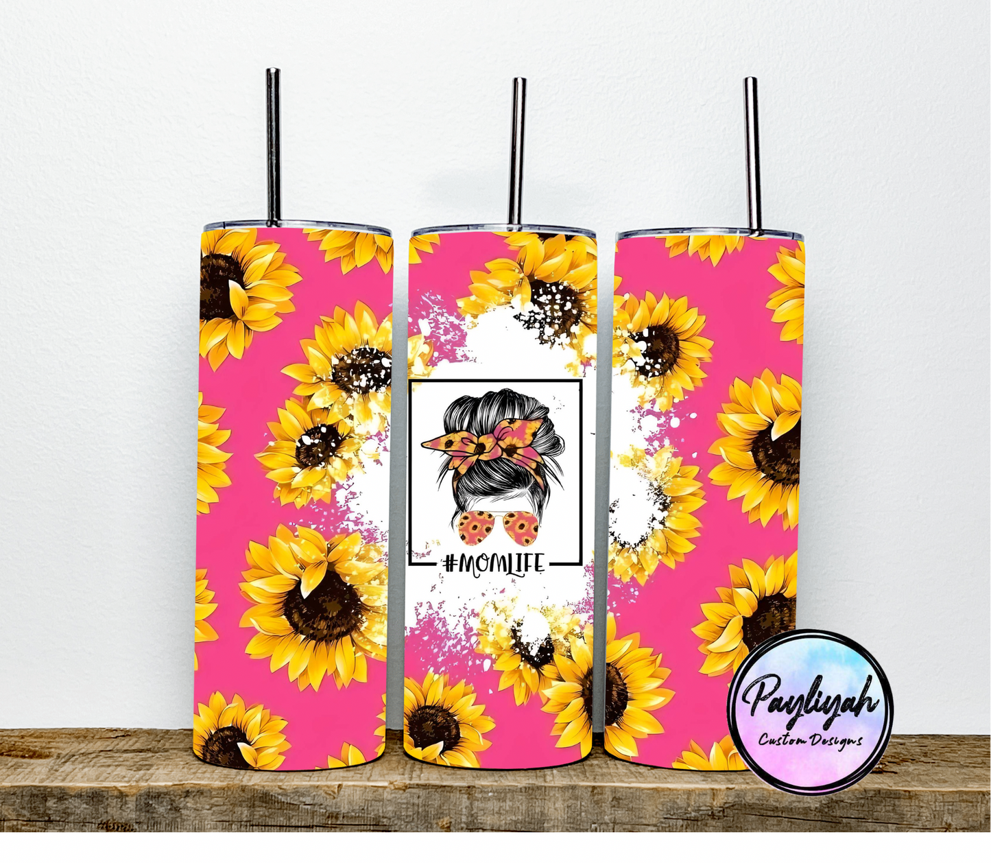 Pink Sunflower Mom Life