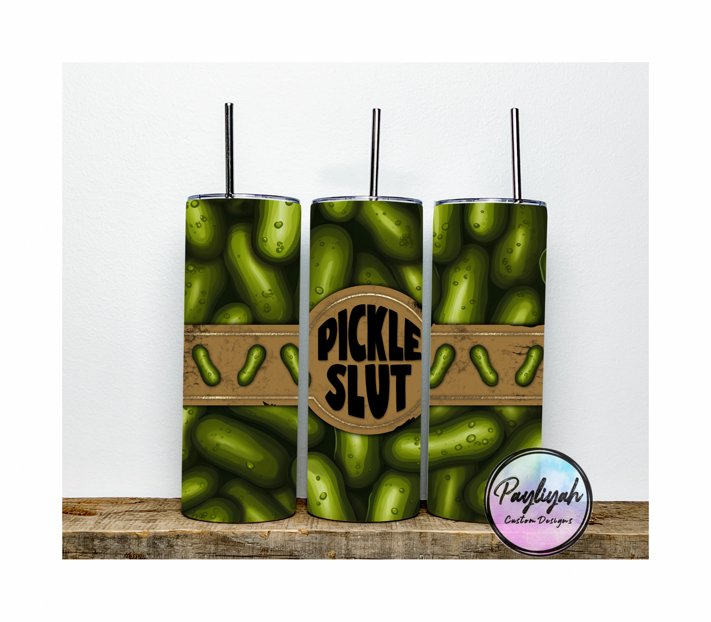 Pickle Slut