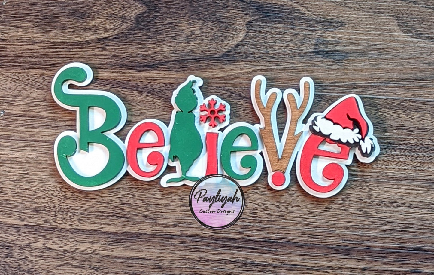 Believe Wooden Sign
